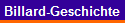 Billard-Geschichte