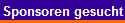 Sponsoren gesucht