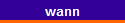 wann